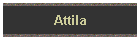 Attila